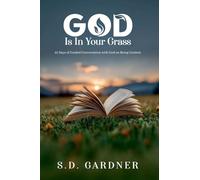 God Is In Your Grass
