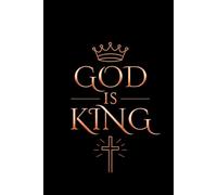 God is King: Faith Journal Grid Notebook: Squared Faith Notebook for Reflection, Planning, Bible Notes & Personal Growth