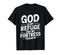God Is My Refuge and My Fortress Camiseta gráfica económica