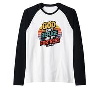God Is My Refuge and My Fortress Camiseta Manga Raglan
