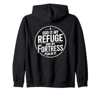 God Is My Refuge and My Fortress Sudadera con Capucha