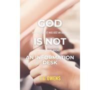 God Is Not an Information Desk: Rides That Lead to the Heart