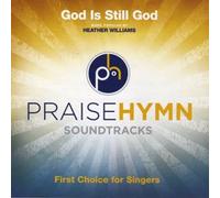 God Is Still God (Praise Hymn Soundtracks)