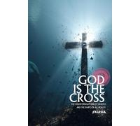 God is the Cross: The Cruciform Nature of Yahweh and the Shape of All Reality (Atlas University)