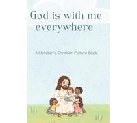 God Is With Me Everywhere