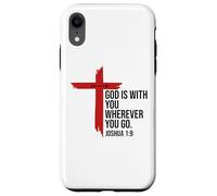 God is with You Wherever You Go Bible Verse Joshua 1:9 Jesus Carcasa para iPhone XR