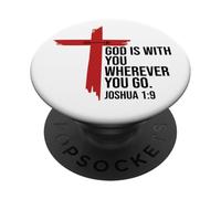 God is with You Wherever You Go Bible Verse Joshua 1:9 Jesus PopSockets PopGrip Adhesivo