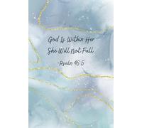 God Is Within Her - Psalm 46:5 Christian Notebook | Blue & Gold Inspirational Journal for Women | 6x9 Lined Faith Journal | 100 Pages