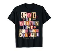 God Is Within Her Salmo 46:5 Versículo de la Biblia de fe Cristiana Camiseta