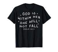 God Is Within Her Salmo 46:5 Versículo de la Biblia Regalo de fe Camiseta