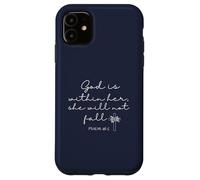 God is Within Her She Will Not Fall 46 5 Bible Verse Blue Carcasa para iPhone 11