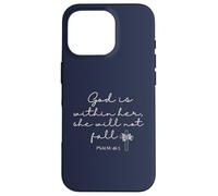 God is Within Her She Will Not Fall 46 5 Bible Verse Blue Carcasa para iPhone 16 Pro