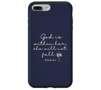 God is Within Her She Will Not Fall 46 5 Bible Verse Blue Carcasa para iPhone 7 Plus/8 Plus