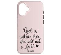 God is Within Her She Will Not Fall 46 5 Christian Verse Carcasa para iPhone 16