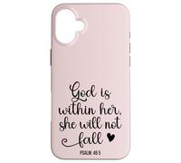 God is Within Her She Will Not Fall 46 5 Christian Verse Carcasa para iPhone 16 Plus