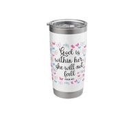 God Is Within Her She Will Not Fall 46 5 Versículo de la Biblia Mujeres Vaso térmico de acero inoxidable de doble pared