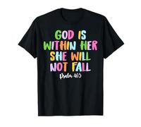 God is Within Her She Will Not Fall Shirt Camiseta