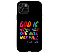 God is Within Her She Will Not Fall Shirt Carcasa para iPhone 11 Pro