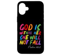 God is Within Her She Will Not Fall Shirt Carcasa para iPhone 16 Plus
