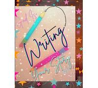 God Is Writing Your Story, Starlight, 150 Lined Page, 8x11, Notebook Perfect For School, Learning And Note-Taking: Created With Hand-Drawn Art By: Artist Mary Elisabeth Linder @ MaryEMade
