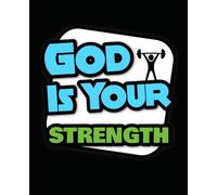 God is Your Strength