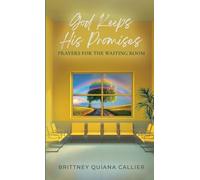 God Keeps His Promises: Prayers for The Waiting Room