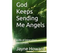 God Keeps Sending Me Angels