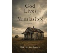 God Lives in Mississippi