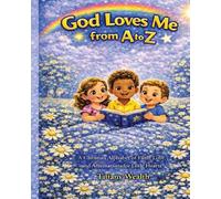 God loves Me From A to Z