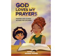 God Loves My Prayers