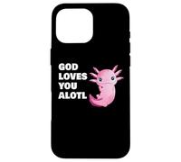 God Loves You Alotl - Axolotl Christian Faith Adult & Kids Carcasa para iPhone 16 Pro MAX