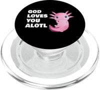 God Loves You Alotl - Axolotl Christian Faith Adult & Kids PopSockets PopGrip para MagSafe
