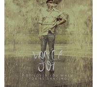 God Loves You When You're Dancing by Vance Joy (2013-10-21)