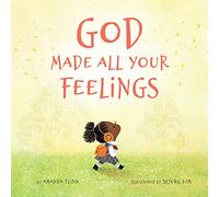 God Made All Your Feelings: 1