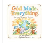 God Made Everything: Devotional Companion Workbook (Little Hearts for Jesus)