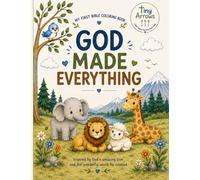God Made Everything: My First Bible Coloring Book