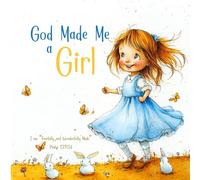 God Made Me a Girl