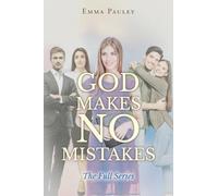 God Makes No Mistakes