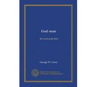 God-man: the word made flesh