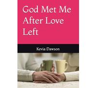 God Met Me After Love Left