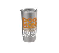 God Mom By Grace ha sido bendecida con el mejor perro Vaso térmico de acero inoxidable de doble pared