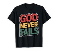 God Never Fails Camiseta gráfica económica, Hombre, Negro, S