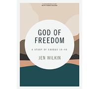 God of Freedom Bible Study Book