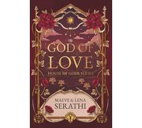 God of Love: A Forbidden Love Romantasy of Deadly Trials in Greek Mythology (House of Gods)