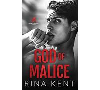 God of Malice: A Dark College Romance: 1 (Legacy of Gods)