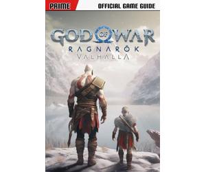 God of War Ragnarok: Prime's Official Game Guide: The Most Complete and Updated Guide with Tips, Tricks, Valhalla DLC, Walkthrough, Collectibles and Strategies to Become a Pro Player