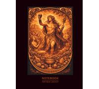 God of Wine Notebook - Greek Mythology Art: Classical Celebration & Nature Illustration | Symbol of Joy, Freedom and Creative Spirit | for Writers & Artists (Antique Legacy)