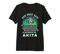 God Once Said Akita Dog Lover Funny Dogs Puppy Camiseta Premium