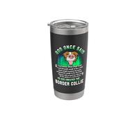 God Once Said Border Collie Dog Lover Funny Puppy Vaso térmico de acero inoxidable de doble pared