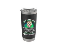 God Once Said Border Terrier Dog Lover Funny Puppy Vaso térmico de acero inoxidable de doble pared